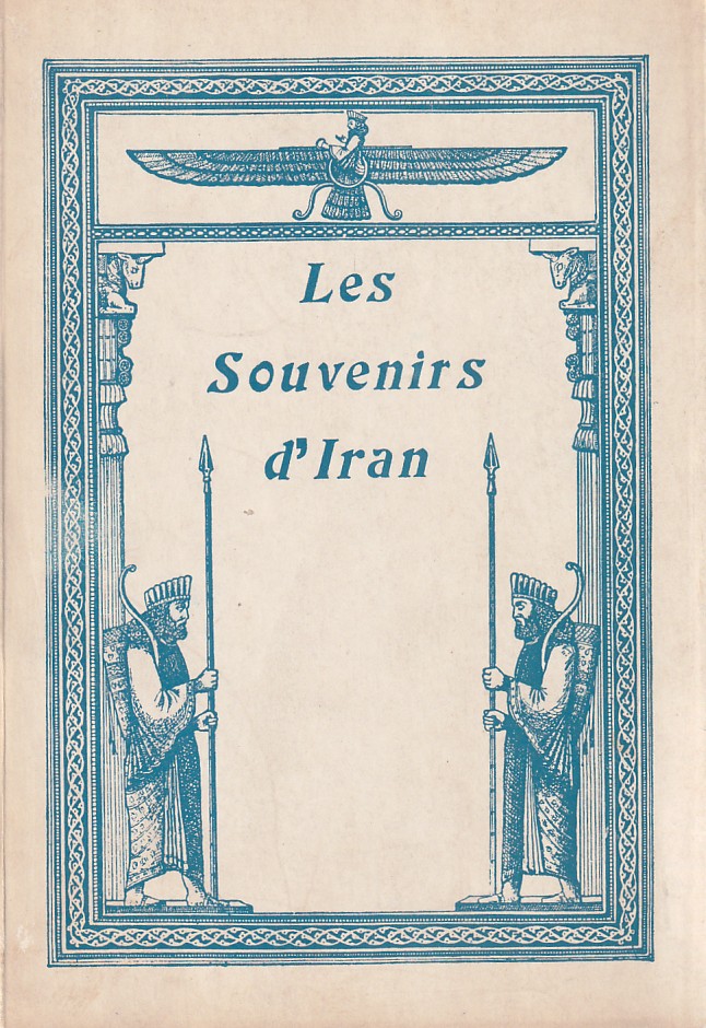 Les Souvenirs D’Iran