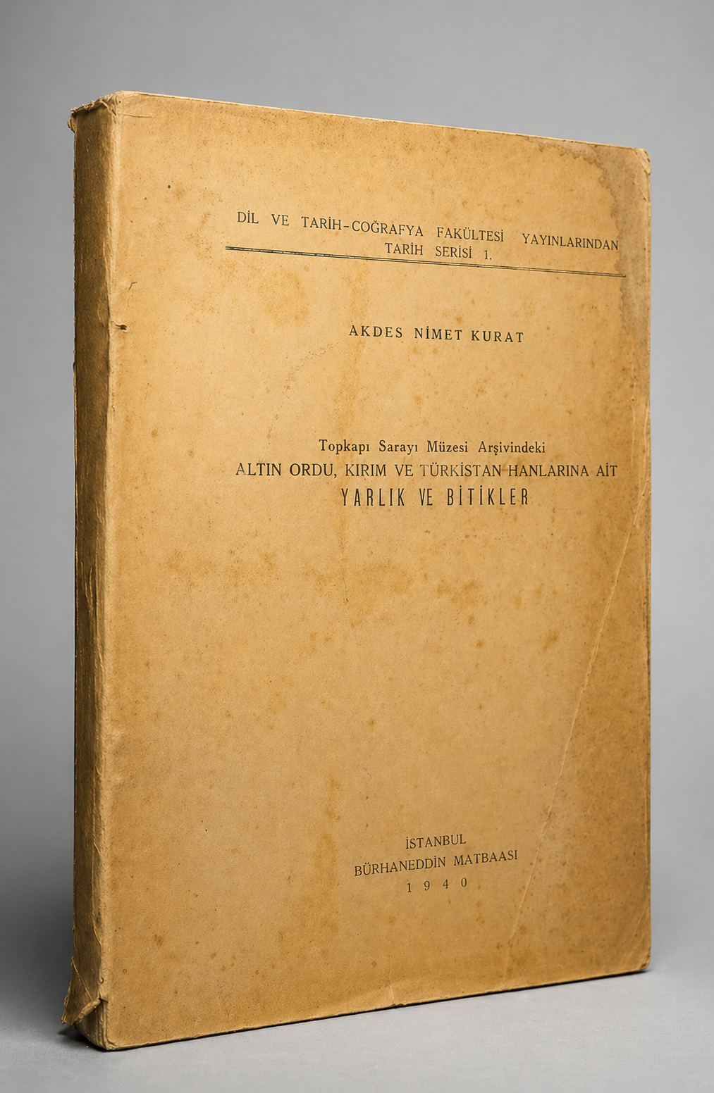 Topkapı Sarayı müzesi Arşivindeki Altın Ordu, Kırım, Türkistan Hanlarına Ait Yarlık ve Bitikler